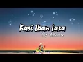 Kasi Iban Lasa Lyrics By Adzman 🎶 Tausug Song