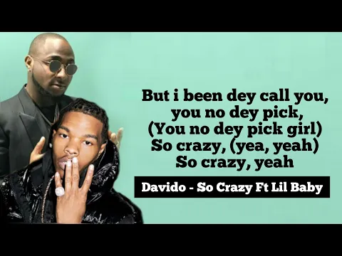 Download MP3 Davido - So Crazy Ft Lil Baby (Official Lyrics)