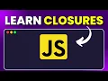 JavaScript Closures Broken Down Real Code Examples