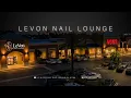 LeVon Nail Lounge Upland Salon Showcase