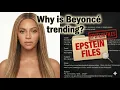 Why Beyonce is trending in the Epstein files conversation