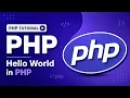 First PHP Program Hello World in PHP PHP Tutorial for Beginners 2026