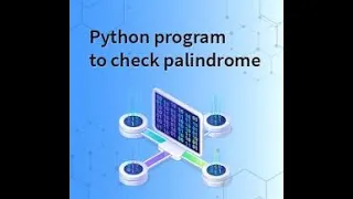 Check if a Number is Palindrome in Python