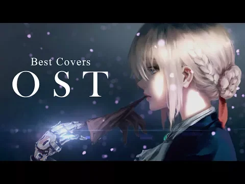 Download MP3 Violet Evergarden - Best OST Covers