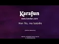 Karaoké Mon fils, ma bataille - Daniel Balavoine *