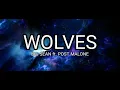 Big Sean - Wolves ft. Post Malone (Lyrics)