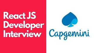 Capgemini - ReactJS Interview Frontend Developer 2 Years Javascript Interview Questions 2025