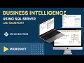 Business Intelligence using SQL Server and SharePoint