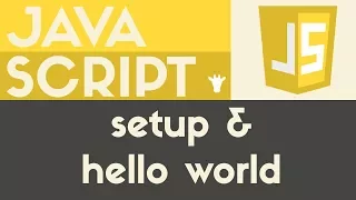 Setup Hello World JavaScript Tutorial 3