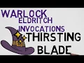 Eldritch Invocation Thirsting Blade 5e
