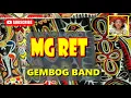 Lagu MG Ret - Gembog Band | PNG Music