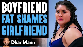 Download Boyfriend Fat Shames His Girl At Restaurant, Lives To Regret It | Dhar Mann MP3