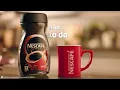 NESCAFÉ Classic | A lot to do but first NESCAFÉ