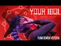 Download Lagu Your Idol - RUMI DEMON VERSION | Kpop Demon Hunters female cover by Lydia the Bard