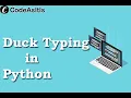 Duck Typing in Python Python Polymorphism - OOP Python Tutorial Learn Python Programming