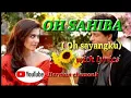 Lagu OH SAHIBA ( oh sayangku) with lyrics