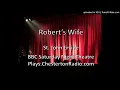 Robert s Wife - St John Ervine