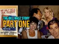 Download Lagu The Bill Wasz Story - Part One - The Introduction