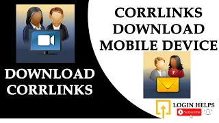 How to Download Corrlinks App on Mobile Devices Corrlinks App Download