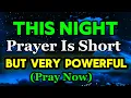 Download Lagu Watch What Happens As You Pray This Powerful Bedtime Prayer🙏Prayer of Thanksgiving Joy \u0026 Remembrance MP3