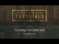 I'M GOING FREE (Jailbreak) - KEYS