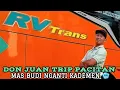Download Lagu Trip Don Juan 2hari di Pacitan, Mas Budi nganti kademen🥶‼️Bawa Rombongan anggota dewan‼️