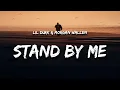 Download Lagu Lil Durk - Stand By Me (Lyrics) feat. Morgan Wallen
