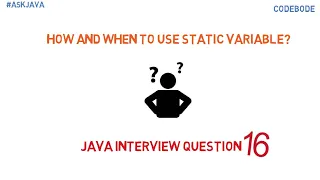 How and when to use static variable in java Java Interview Questions Ask Java Code Bode
