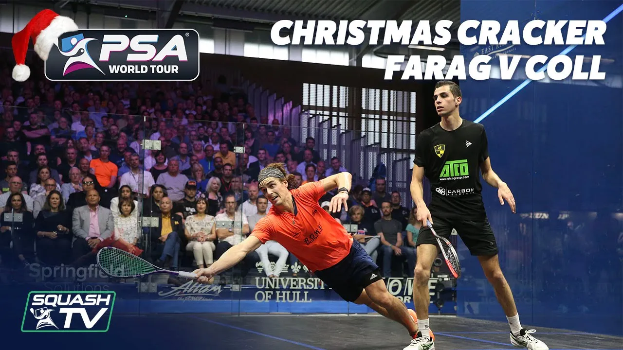 Squash: Farag v Coll - Full Match - British Open 2019 -  Christmas Cracker