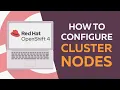 How to Configure OpenShift 4 Cluster Nodes MachineConfig Operator and CoreOS