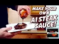 Make Your Own A1 STEAK SAUCE at Home from SCRATCH A1 Steak Sauce Recipe Kitchen Instruments