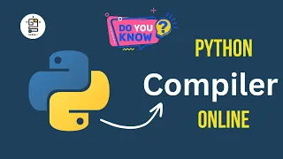 Python Compiler Online