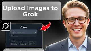 How To Upload Images To Grok AI Quick Tutorial 