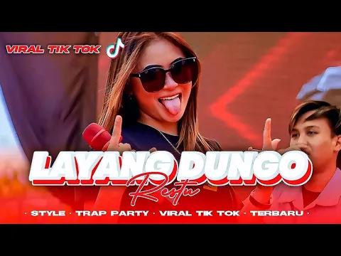 Download MP3 DJ TRAP X PARTY  LAYANG DUNGO RESTU  VIRAL TIK TOK FULL BASS BAR BAR AS KDN KEDIRI