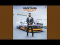 Download Lagu Mustang Shoutout