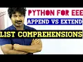 python for eee list comprehensions append Vs extend python by Seenu sir