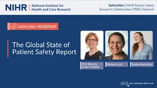 NIHR SafetyNet Webinar The Global State of Patient Safety Report 2025