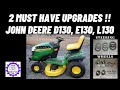 2 Must Have Upgrades John Deere D Series E Series and L series Lawn Tractors