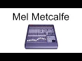 Mel Metcalfe