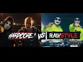 MASHUP HARDCORE VS RAWSTYLE #2 Warface / Deadly Guns / Krowdexx / Dimitri K / Hard Driver / D-Sturb