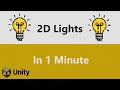 2D Lights Unity Game Engine In 1 Minute