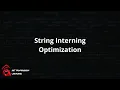 String Interning Optimization