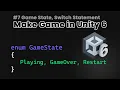 Unity 6 C Using Enums to Add Game State Refactor Code and Finalize Your Game Guess a number