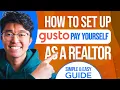 How To Set Up Gusto To Pay Yourself As A Realtor SIMPLE Easy Guide
