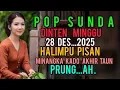 Lagu Pop Sunda Dinten Minggu 28 Des 2025 Halimpu Pisan Minangka Kado Akhir Taun .