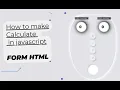 How to make Calculate 2 Numbers in javascript and Form Input -