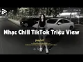 Download Lagu Nhạc Chill Dễ Ngủ 2025 📻 BXH Nhạc Buồn Chill 2025 Nghe \