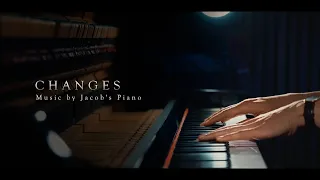 Changes \\ Original by Jacob's Piano