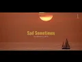 Download Lagu DJ Slow !!! RyandiBanteng - Sad Sometimes