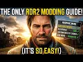 The Only RDR2 Modding Guide You ll Ever Need